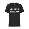 ICH HASSE MENSCHEN - FUN Shirt T-Shirt Fruit of the Loom Schwarz F0178