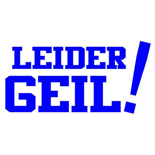 LEIDER GEIL! - Fun Aufkleber Shocker Sticker Größe mittel 25 x 12,5 cm F0001