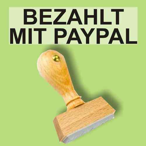"Bezahlt mit Pay Pal" Bürostempel Textplatte oder mit Holzstempel