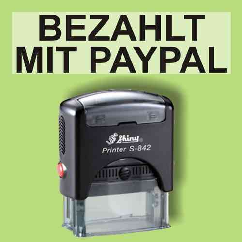 "Bezahlt mit Pay Pal" Bürostempel Textplatte mit Shinystempel in verschiedenen Farben