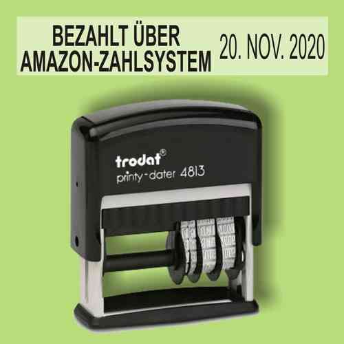 "Bezahlt über Amazon-Zahlsys" Bürostempel Textplatte mit Trodat Datumstempel