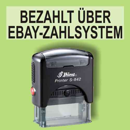 "Bezahlt über Ebay-Zahlsystem" Bürostempel Textplatte mit Shinystempel in verschiedenen Farben