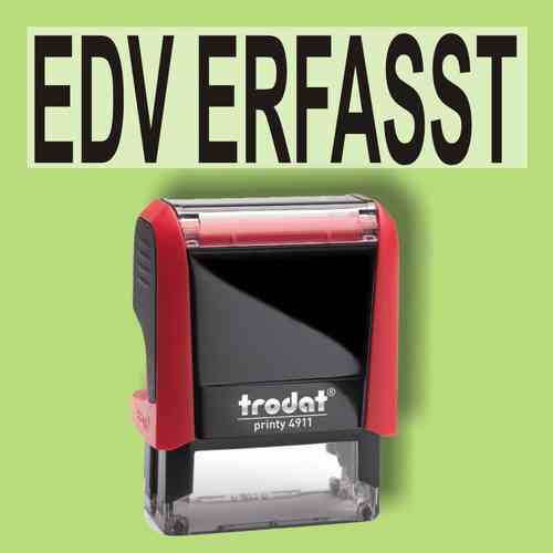 "EDV Erfasst" Bürostempel Textplatte mit Trodatstempel in verschiedenen Farben