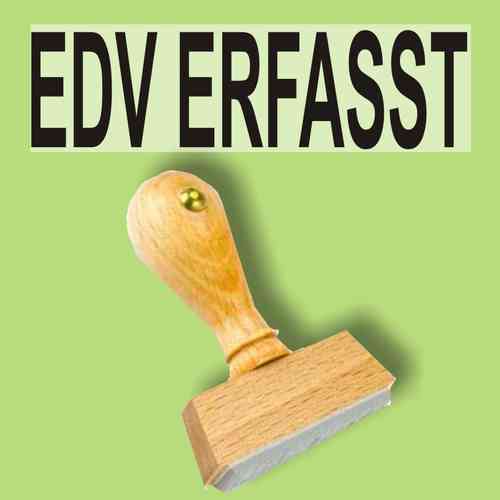 "EDV Erfasst" Bürostempel Textplatte oder mit Holzstempel