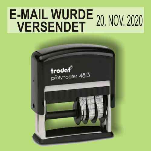 "E-Mail wurde versendet" Bürostempel Textplatte mit Trodat Datumstempel