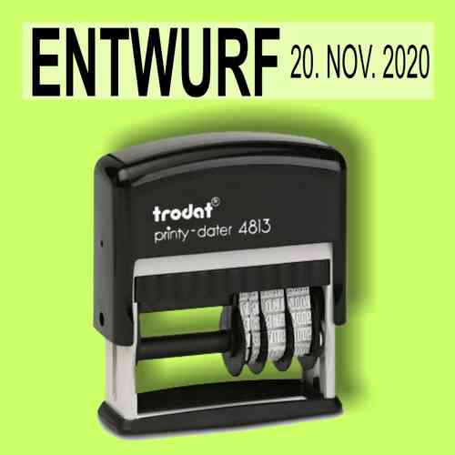 "ENTWURF" Bürostempel Textplatte mit Trodat Datumstempel in verschiedenen Farben