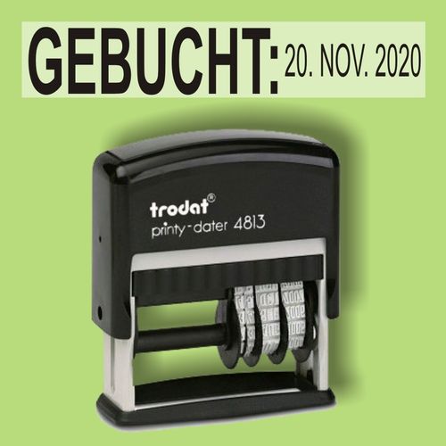 "Gebucht:" Bürostempel Textplatte mit Trodat Datumstempel in verschiedenen Farben