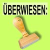 "Überwiesen:" Bürostempel Textplatte oder mit Holzstempel