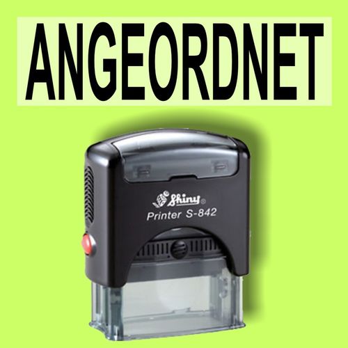 "ANGEORDNET" Bürostempel Textplatte mit Shinystempel in verschiedenen Farben