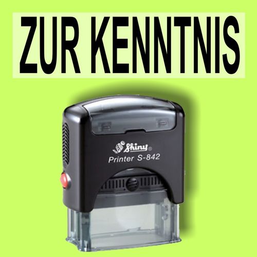 ZUR KENNTNIS - Bürostempel Textplatte mit Shinystempel in verschiedenen Farben