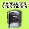 EMPFÄNGER VERSTORBEN - Bürostempel Textplatte mit Shiny Stempel in verschiedenen