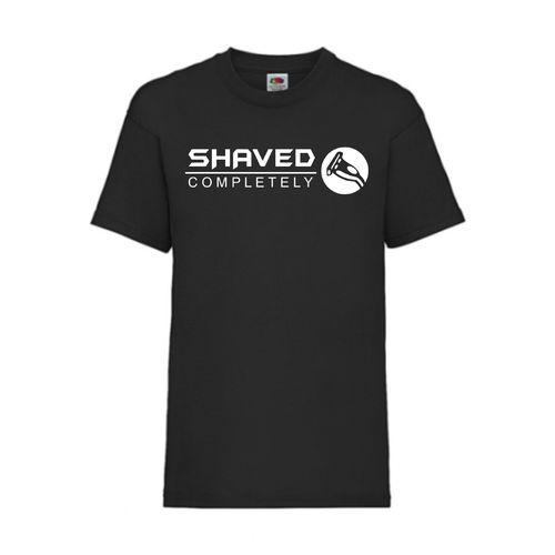 Shaved Completely - FUN Shirt T-Shirt Fruit of the Loom Schwarz F0018
