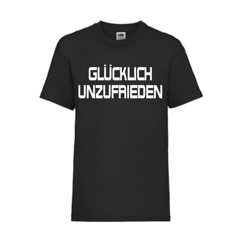Glücklich unzufrieden - FUN Shirt T-Shirt Fruit of the Loom Schwarz F0111