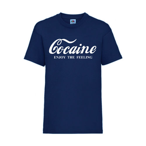 Cocaine - FUN Shirt T-Shirt Fruit of the Loom Navy F0008