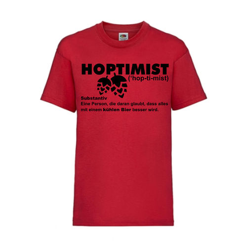 HOPTIMIST - FUN Shirt T-Shirt Fruit of the Loom Rot F0204
