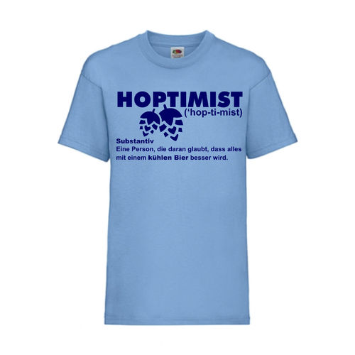 HOPTIMIST - FUN Shirt T-Shirt Fruit of the Loom Hellblau F0204
