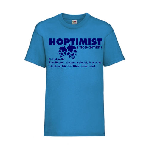 HOPTIMIST - FUN Shirt T-Shirt Fruit of the Loom Azure F0204