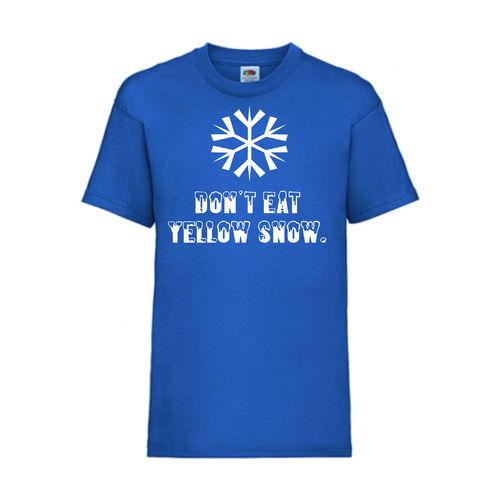 Don´t eat yellow snow - FUN Shirt T-Shirt Fruit of the Loom Royal F0011