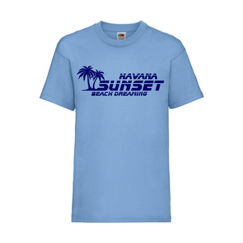 Havana Sunset - FUN Shirt T-Shirt Fruit of the Loom Hellblau F0013