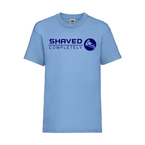Shaved Completely - FUN Shirt T-Shirt Fruit of the Loom Hellblau F0018