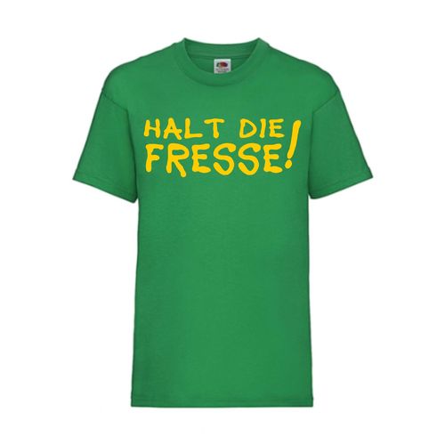 Halt die Fresse! - FUN Shirt T-Shirt Fruit of the Loom Grün F0028