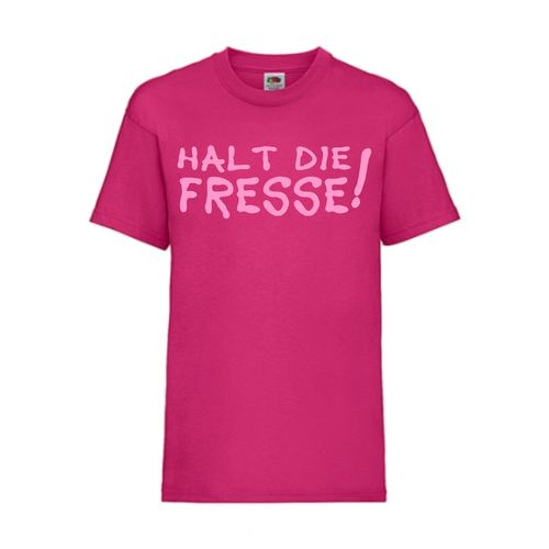 Halt die Fresse! - FUN Shirt T-Shirt Fruit of the Loom Fuchsia F0028