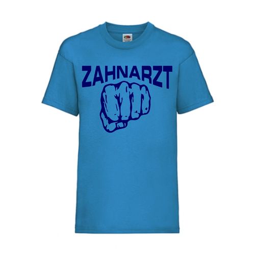Zahnarzt - FUN Shirt T-Shirt Fruit of the Loom Azure F0029