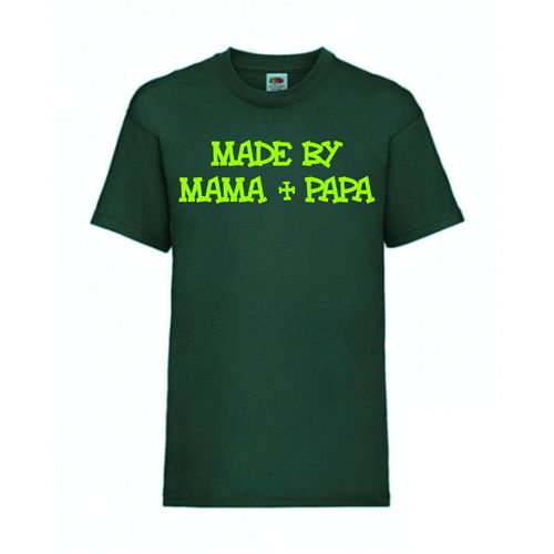 Made by MAMA + PAPA - FUN Shirt T-Shirt Fruit of the Loom Dunkelgrün F0137