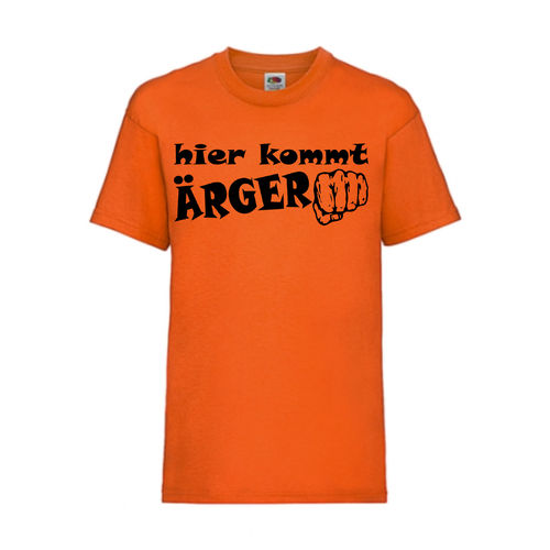 Hier kommt Ärger - FUN Shirt T-Shirt Fruit of the Loom Orange F0139