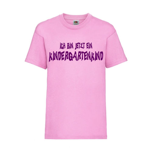 Ich bin jetzt ein Kindergartenkind - FUN Shirt T-Shirt Fruit of the Loom Rosa F0146