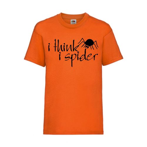 i think i spider - FUN Shirt T-Shirt Fruit of the Loom Orange F0052
