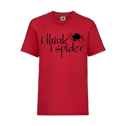 i think i spider - FUN Shirt T-Shirt Fruit of the Loom Rot F0052
