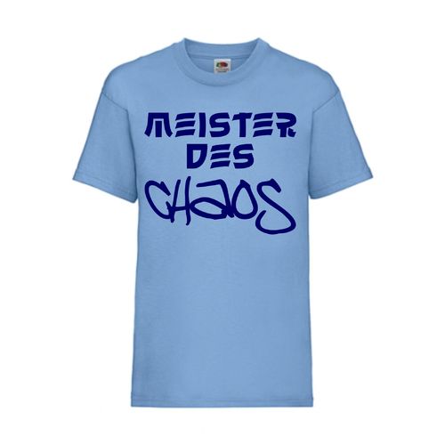 Meister des CHAOS - FUN Shirt T-Shirt Fruit of the Loom Hellblau F0132