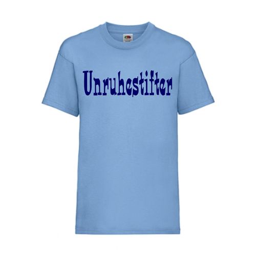 Unruhestifter - FUN Shirt T-Shirt Fruit of the Loom Hellblau F0131
