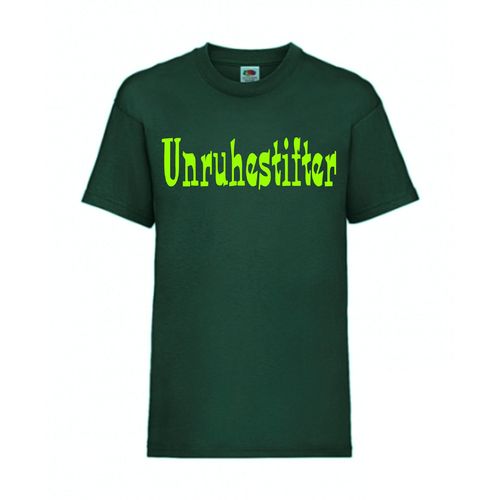 Unruhestifter - FUN Shirt T-Shirt Fruit of the Loom Dunkelgrün F0131