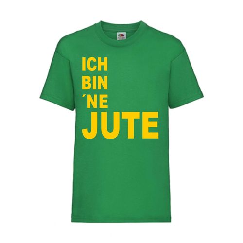 Ich bin ´ne Jute - FUN Shirt T-Shirt Fruit of the Loom Grün F0110