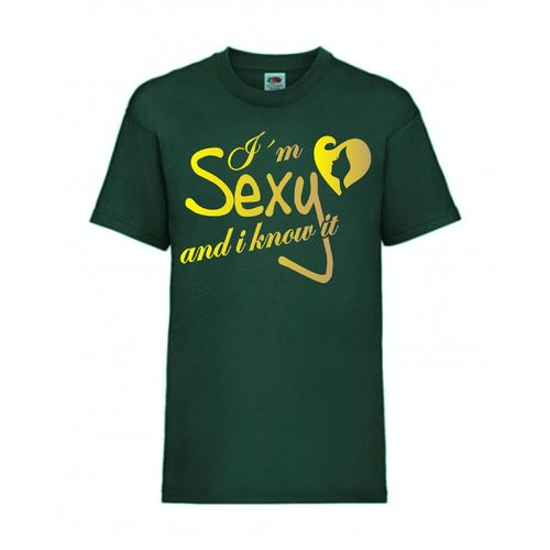 Im Sexy and i know it - FUN Shirt T-Shirt Fruit of the Loom Dunkelgrün F0088