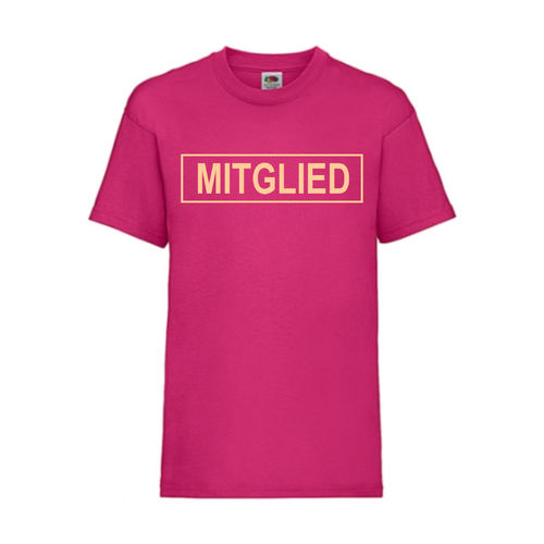 MITGLIED - FUN Shirt T-Shirt Fruit of the Loom Fuchsia F0151