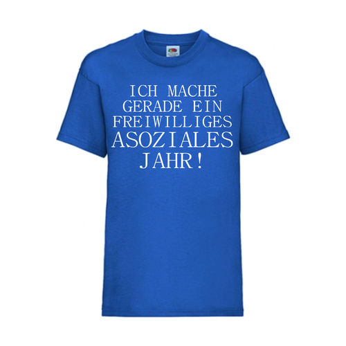 FREIWILLIGES ASOZIALES JAHR - FUN Shirt T-Shirt Fruit of the Loom Royal F0173