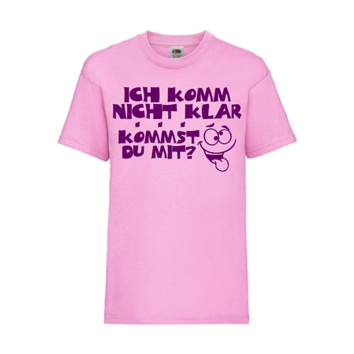 ICH KOMME NICHT KLAR KOMMST DU MIT - FUN Shirt T-Shirt Fruit of the Loom Rosa F0174