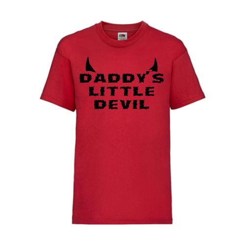 DADDY`S LITTLE DEVIL - FUN Shirt T-Shirt Fruit of the Loom Rot F0126