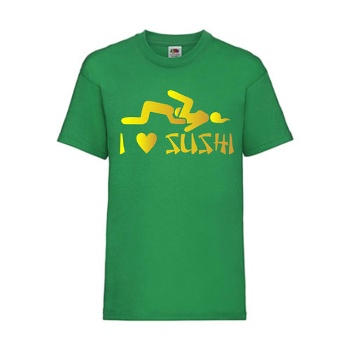 I LOVE SUSHI - FUN Shirt T-Shirt Fruit of the Loom Grün F0190