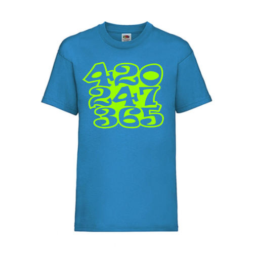 420 247 365 Hanf Weed Marihuana FUN Shirt T-Shirt Fruit of the Loom Azure F0207