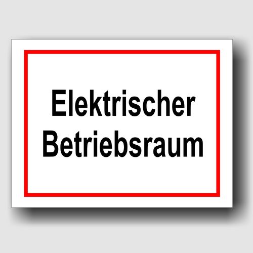 Elektrischer Betriebsraum - Hinweisschild Aluminium HS0015 Weiß/Rot/Schwarz