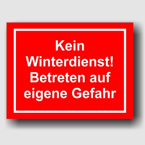 Kein Winterdienst - Hinweisschild Aluminium HS0014-1 Rot/Weiß