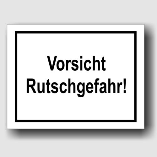 Vorsicht Rutschgefahr - Hinweisschild Aluminium HS0025 Weiß/Schwarz