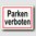 Parken verboten - Hinweisschild Aluminium HS0027 Weiß/Rot/Schwarz