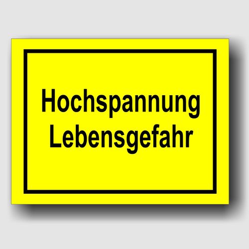 Hochspannung Lebensgefahr - Hinweisschild Aluminium HS0018 Gelb/Schwarz