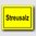 Streusalz - Hinweisschild Aluminium HS0023-1 Gelb/Schwarz