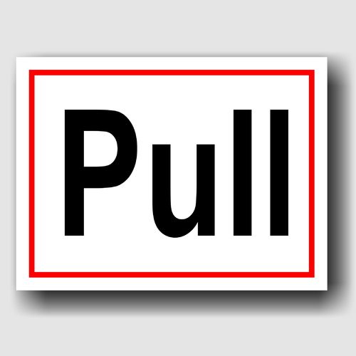 Pull - Hinweisschild Aluminium HS0049 Weiß/Rot/Schwarz